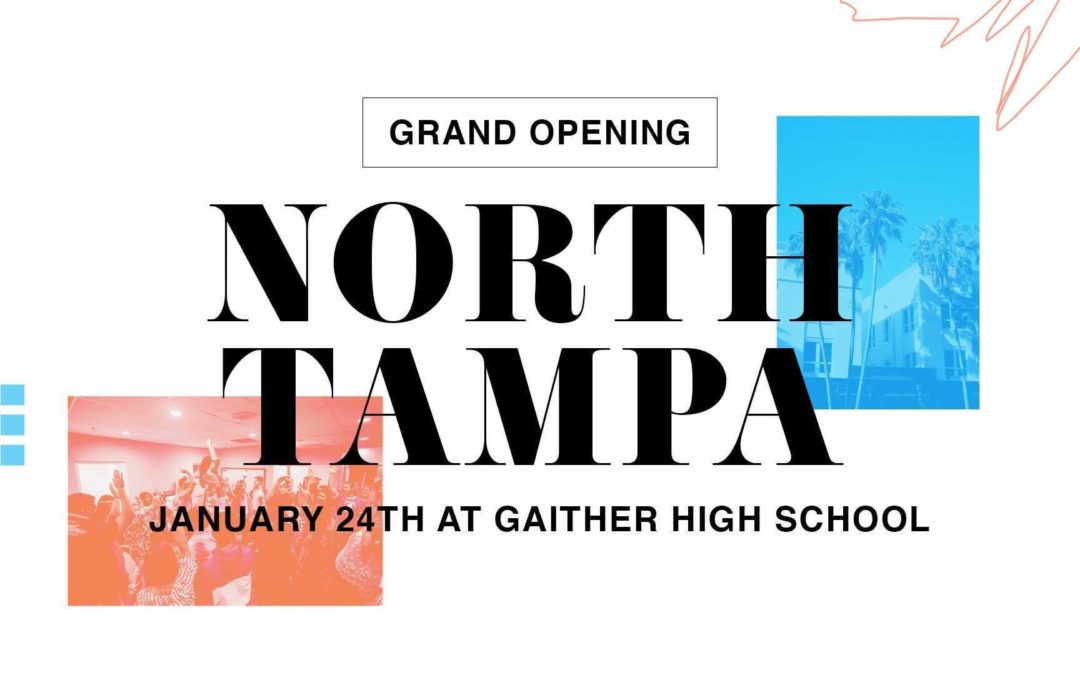North Tampa Grand Opening