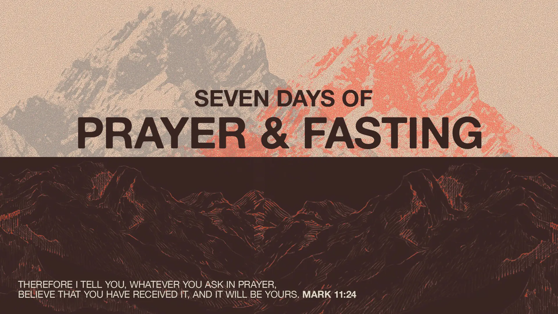 Seven Days of Prayer & Fasting